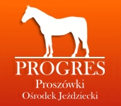 Ośrodek Jeździecki Progres Proszówki